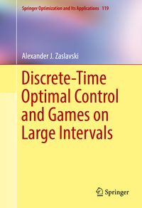 Produktbild: Discrete-Time Optimal Control and Games on Large Intervals