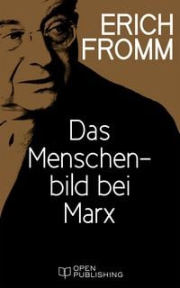 Produktbild: Das Menschenbild bei Marx