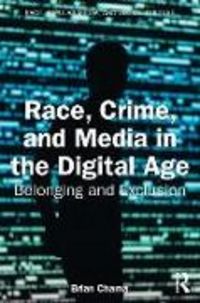 Produktbild: Race, Crime, and Media in the Digital Age