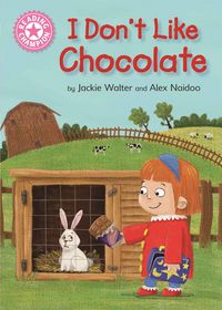 Produktbild: Walter, J: Reading Champion: I Don't Like Chocolate