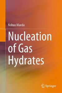 Produktbild: Nucleation of Gas Hydrates
