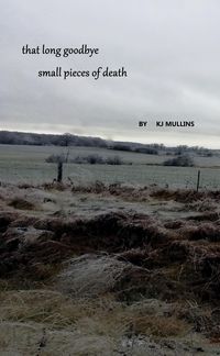 Produktbild: That Long Goodbye: Small Pieces of Death