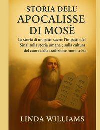 Produktbild: Williams, L: STORIA DELL'APOCALISSE DI MOS&Egrave;