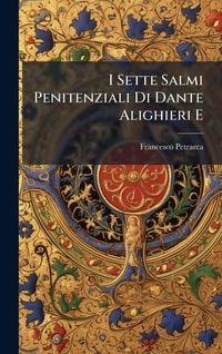 Produktbild: I Sette Salmi Penitenziali Di Dante Alighieri E