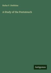 Produktbild: A Study of the Pentateuch