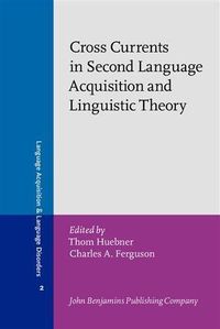 Produktbild: Cross Currents in Second Language Acquisition and Linguistic Theory