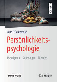 Produktbild: Pers&ouml;nlichkeitspsychologie: Paradigmen &ndash; Str&ouml;mungen &ndash; Theorien