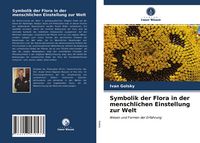 Produktbild: Symbolik der Flora in der menschlichen Einstellung zur Welt