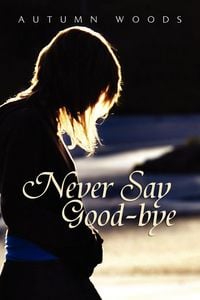 Produktbild: Never Say Good-Bye