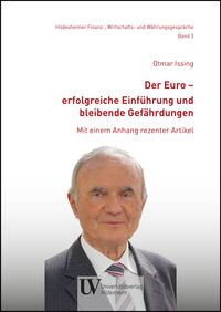 Produktbild: Der Euro – erfolgreiche Einführung und bleibende Gefährdungen