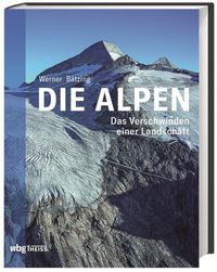 Bild vom Artikel Bätzing, Bildatlas Alpen vom Autor Werner Bätzing