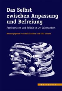 Produktbild: Das Selbst zwischen Anpassung und Befreiung