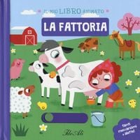 Produktbild: La fattoria. Il mio libro animato