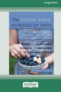 Produktbild: The Intuitive Eating Workbook for Teens