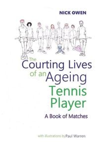 Produktbild: The Courting Lives of an Ageing Tennis Player