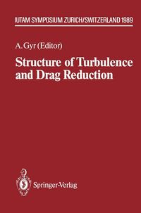 Produktbild: Structure of Turbulence and Drag Reduction