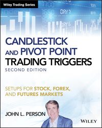 Produktbild: Candlestick and Pivot Point Trading Triggers +Website - Setups for Stock, Forex, and FuturesMarkets, Second Edition
