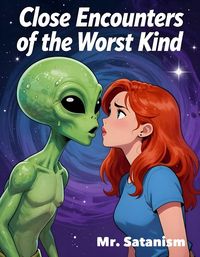 Produktbild: Close Encounters of the Worst Kind