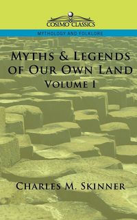 Produktbild: Myths & Legends of Our Own Land, Vol. 1