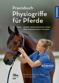 Produktbild: Praxisbuch Physiogriffe f&uuml;r Pferde