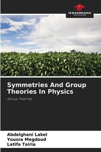 Produktbild: Symmetries And Group Theories In Physics