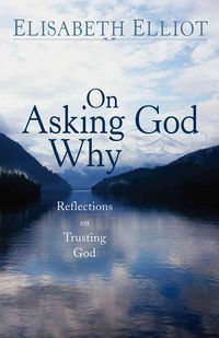 Produktbild: On Asking God Why