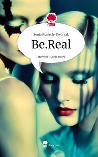 Produktbild: Be.Real. Life is a Story - story.one