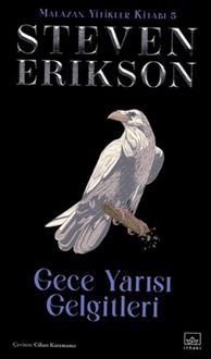Produktbild: Gece Yarisi Gelgitleri - Malazan Yitikler Kitabi 5 Ciltli