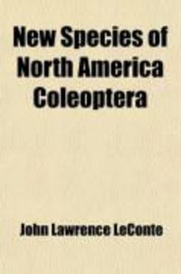 Produktbild: New Species of North America Coleoptera (Volume 2)