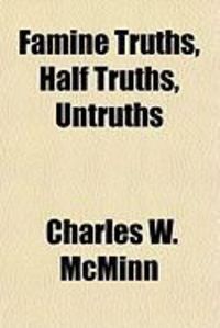Produktbild: Famine Truths, Half Truths, Untruths