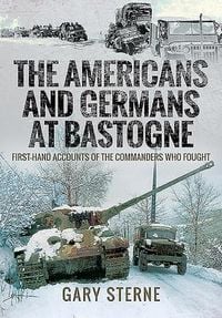Produktbild: The Americans and Germans at Bastogne