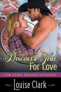 Produktbild: Discover Time For Love (Forward in Time, Book Two)