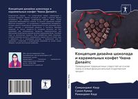 Produktbild: Koncepciq dizajna shokolada i karamel'nyh konfet Chhana Delajts