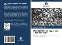 Produktbild: Der Konflikt in Nepal von 1996 bis 2008