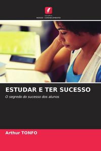Produktbild: Estudar E Ter Sucesso