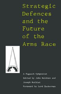Produktbild: Strategic Defence and Future of the Arms Race