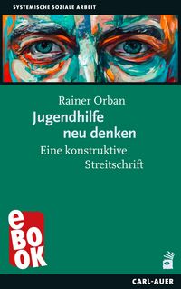 Produktbild: Jugendhilfe neu denken