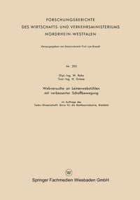 Produktbild: Webversuche an Leinenwebst&uuml;hlen mit verbesserter Schaftbewegung