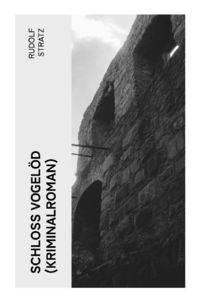 Produktbild: Schloss Vogel&ouml;d (Kriminalroman)