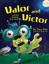 Produktbild: Valor and Victor and the Zombies from Earth