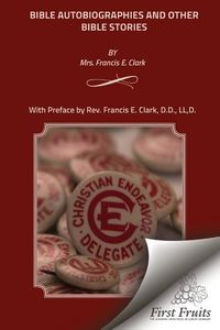 Produktbild: Bible Autobiographies and Other Bible Stories