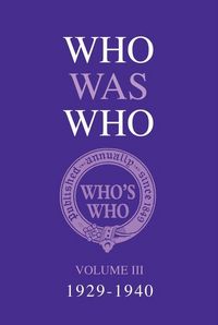 Produktbild: Who Was Who Volume III (1929-1940)