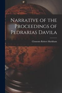 Produktbild: Narrative of the Proceedings of Pedrarias Davila