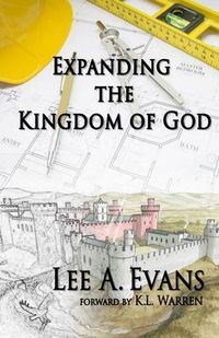 Produktbild: Expanding The Kingdom of God