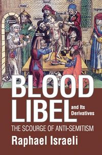 Produktbild: Blood Libel and Its Derivatives