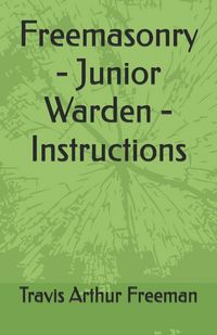Produktbild: Freemasonry - Junior Warden - Instructions