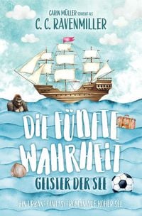 Produktbild: Die f&uuml;nfte Wahrheit - Geister der See