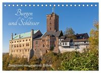 Produktbild: Burgen und Schl&ouml;sser - Zeugnisse vergangener Zeiten (Tischkalender 2027 DIN A5 quer), CALVENDO Monatskalender