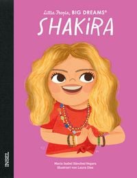 Produktbild: Shakira &ndash; Little People, BIG DREAMS (Deutsche Ausgabe)