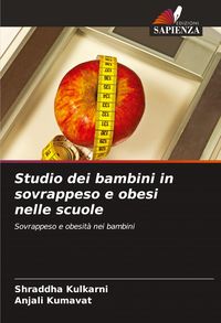 Produktbild: Studio dei bambini in sovrappeso e obesi nelle scuole